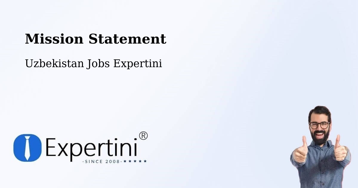 Corporate Mission – Zomin - Uzbekistan Jobs Expertini