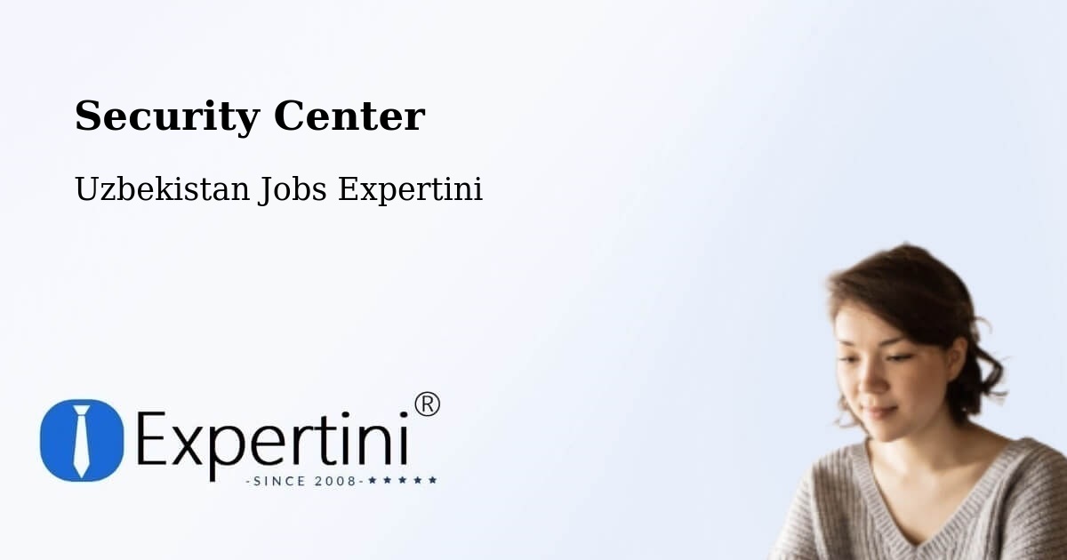 Security & Compliance – Zomin - Uzbekistan Jobs Expertini