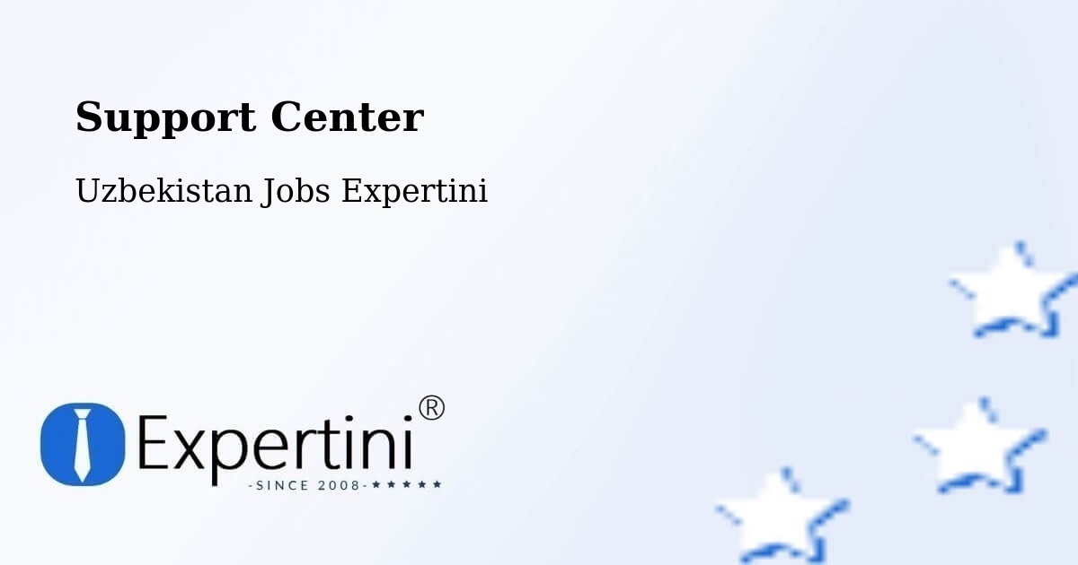Support Services – Zomin - Uzbekistan Jobs Expertini