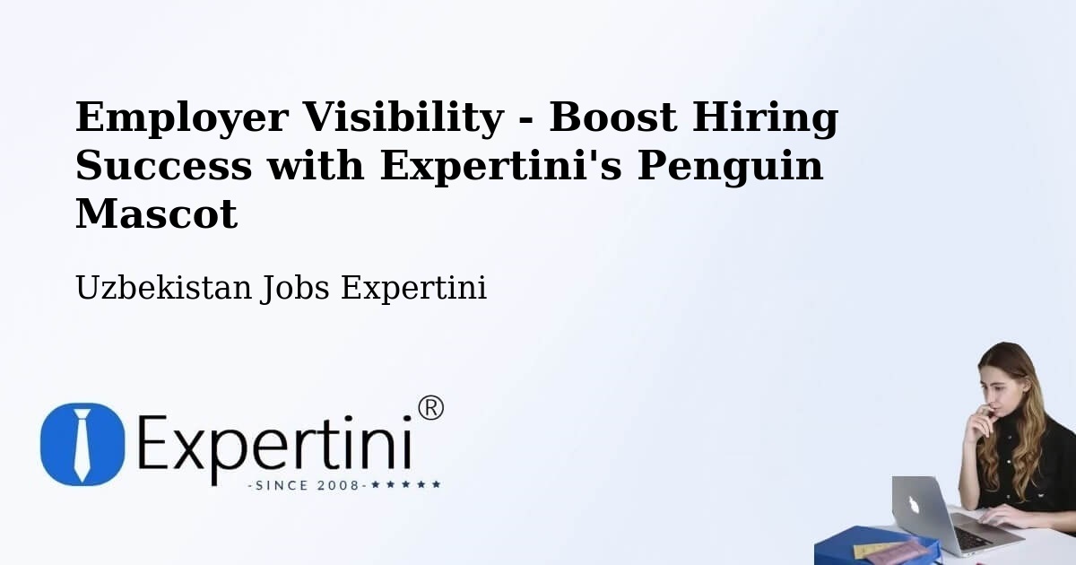 CV and Resume Visibility Optimization – Zomin - Uzbekistan Jobs Expertini